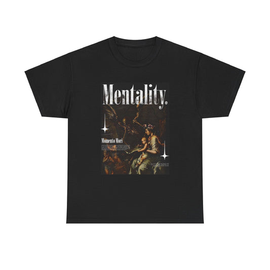 Mentality Tee, Motivation, Momento Mori, Gym Workout