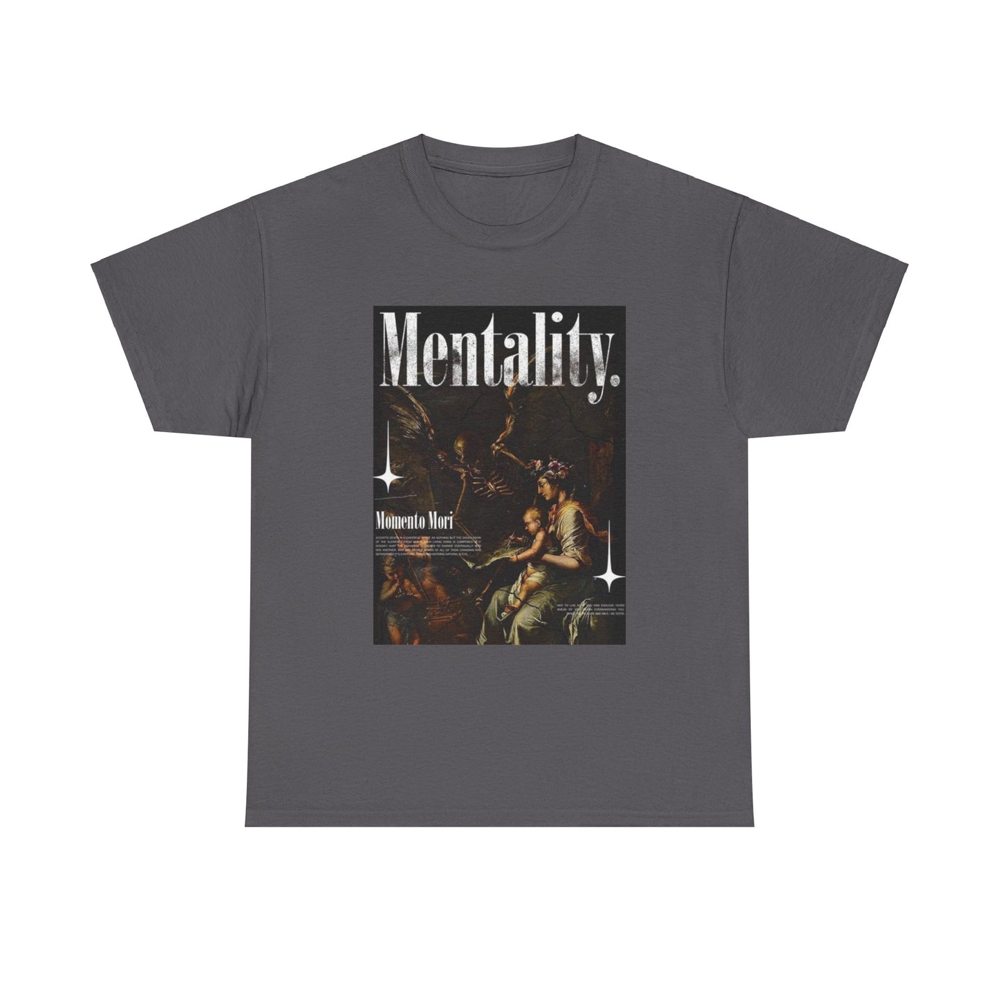 Mentality Tee, Motivation, Momento Mori, Gym Workout